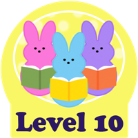 Reading with my Peeps Level 10 Badge